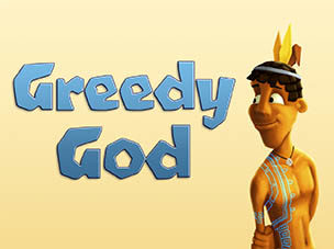Greedy God